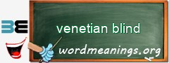 WordMeaning blackboard for venetian blind